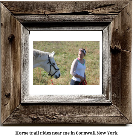 horse trail rides near me in Cornwall, New York